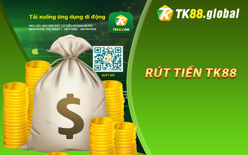 Rút tiền TK88